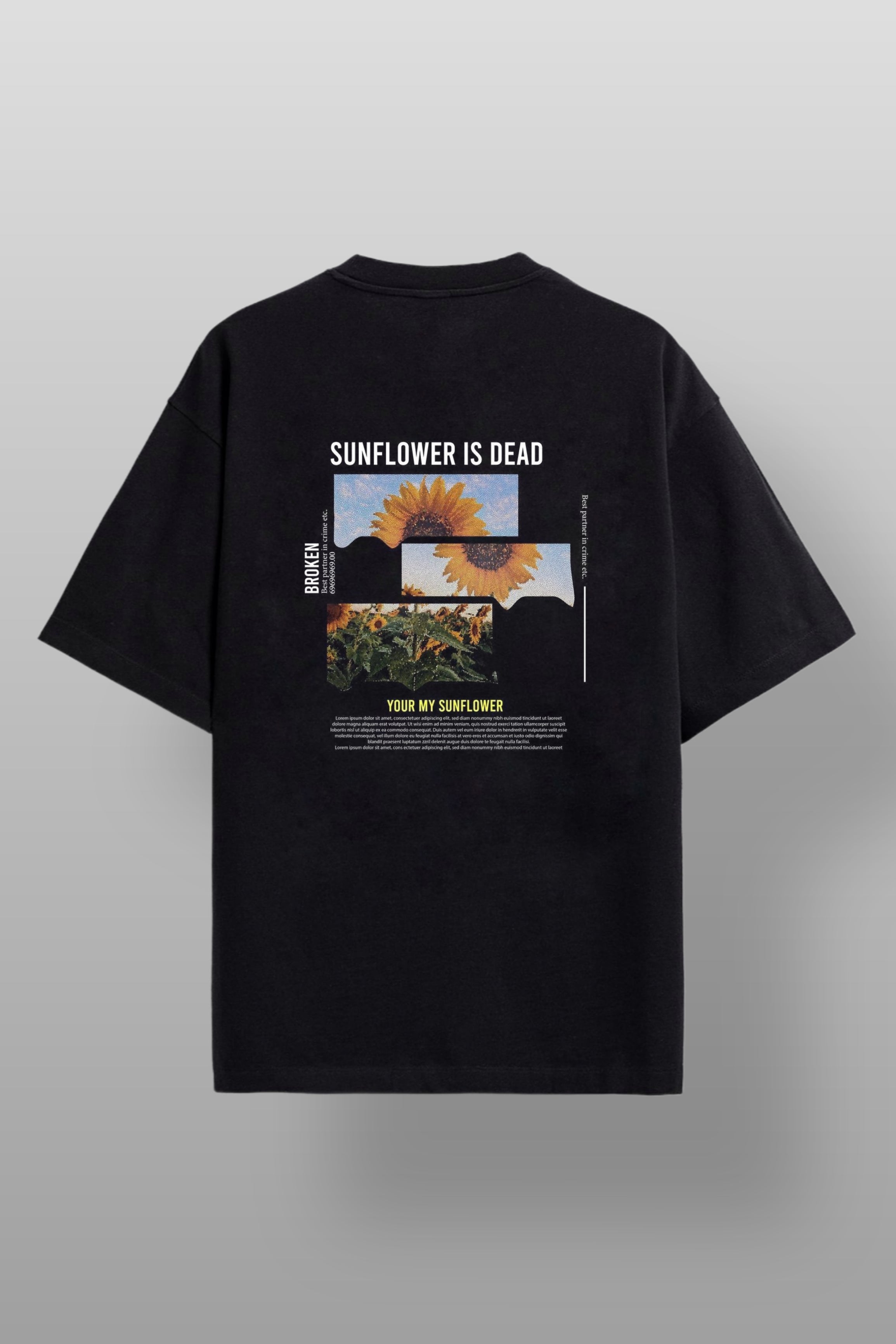 "SUNFLOWER IS DEAD" OVERSIZED TSHIRT