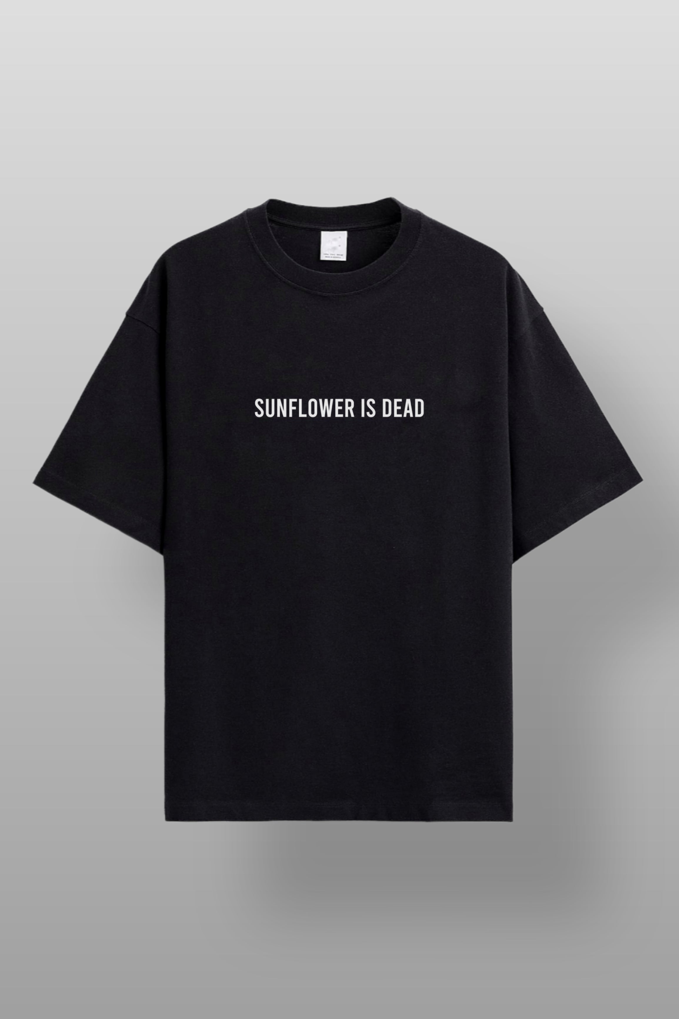 "SUNFLOWER IS DEAD" OVERSIZED TSHIRT